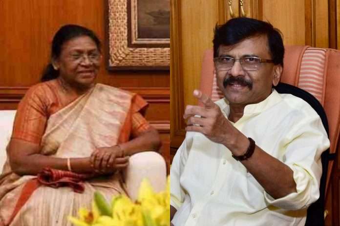 Sanjay Raut statement on Draupadi Murmu Mumbai visit