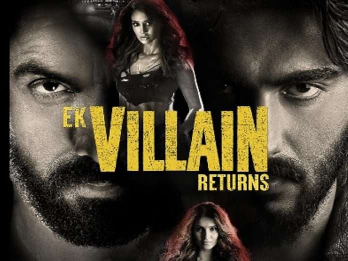 EK VILLAIN RETURNS