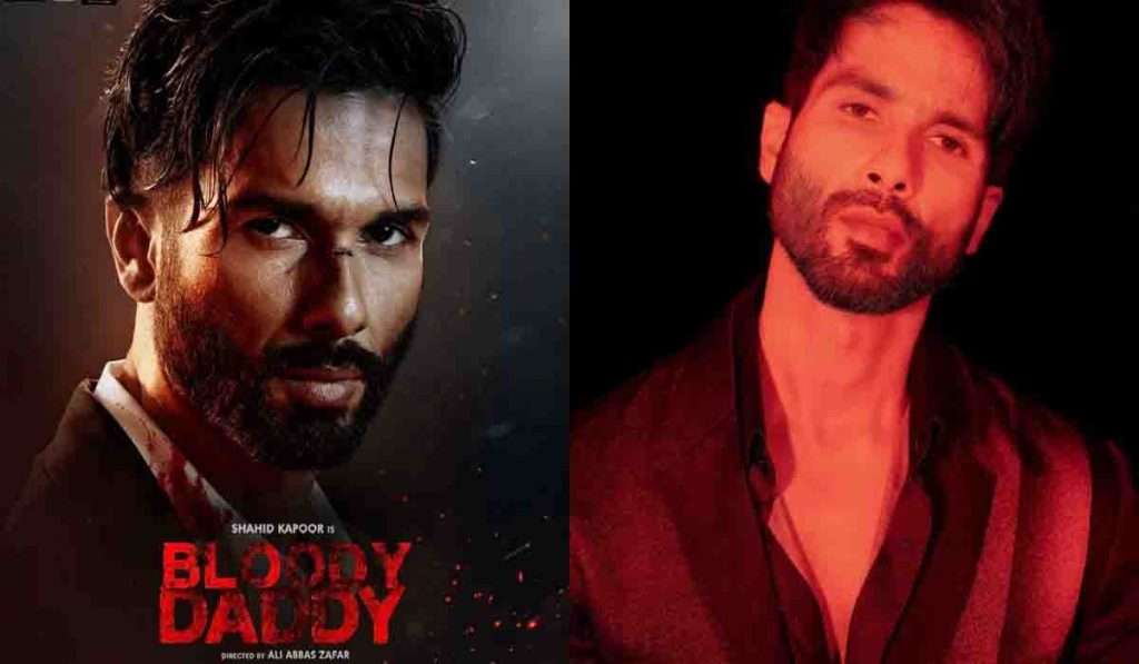 Shahid Kapoor चा ॲक्शन- थ्रिलर ‘Bloody Daddy’ लवकरच येणार भेटीस