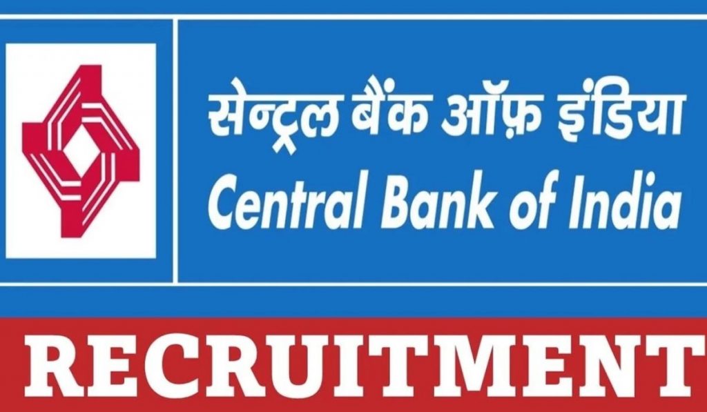 Central Bank of India मध्ये आली नवी नोकरीची संधी ; त्वरा करा.