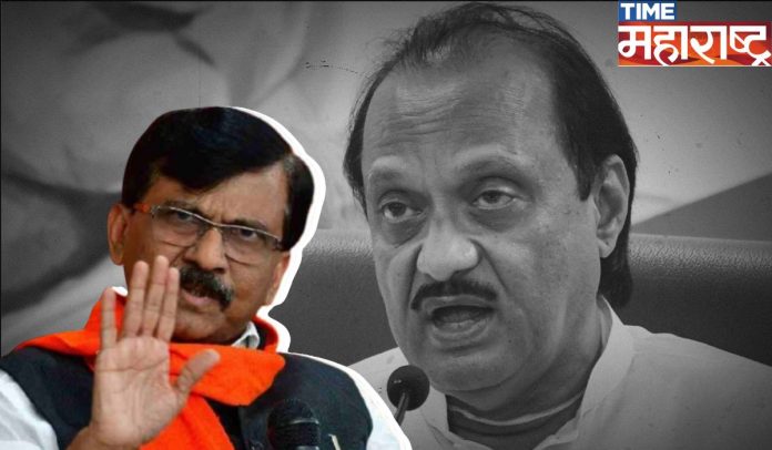 Sanjay Raut on Ajit Pawar